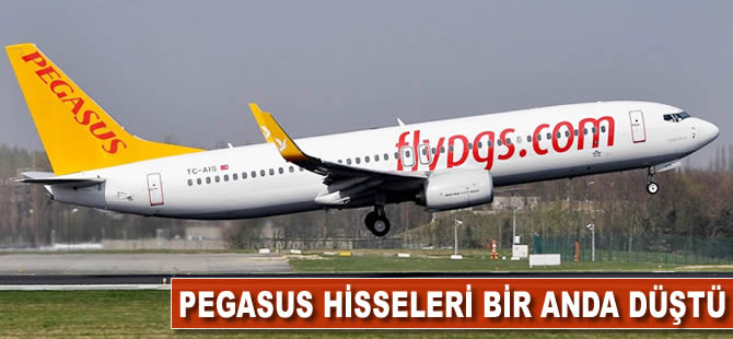 Pegasus hisseleri bir anda düştü