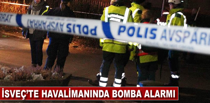 İsveç'te havalimanında bomba alarmı