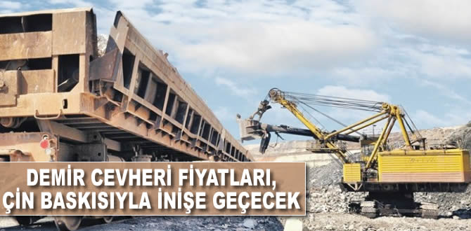 Demir cevheri fiyatları, Çin baskısıyla inişe geçecek
