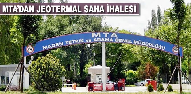 MTA'dan jeotermal saha ihalesi