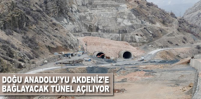Doğu Anadolu'yu Akdeniz'e bağlayacak tünel açılıyor