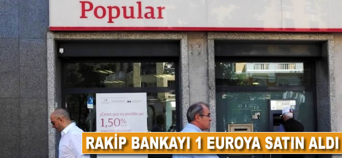 Rakip bankayı 1 euroya satın aldı