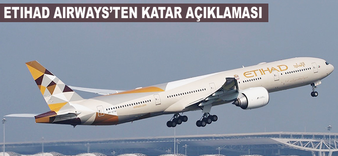 Etihad Airways'ten Katar açıklaması