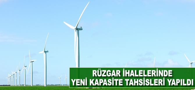 Rüzgar ihalelerinde yeni kapasite tahsisleri yapıldı