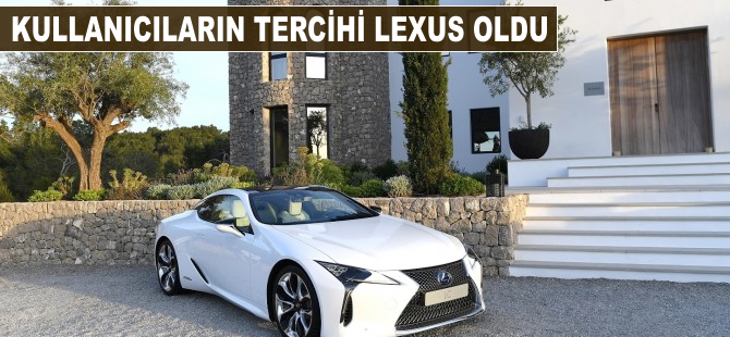 Kullanıcıların tercihi Lexus oldu
