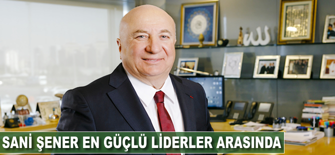 Sani Şener en güçlü liderler arasında