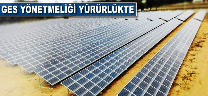 GES yönetmeliği yürürlükte
