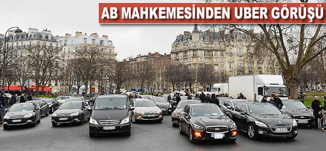 AB mahkemesinden Uber görüşü