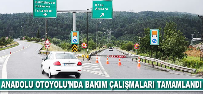 Anadolu Otoyolu'ndaki bakım çalışmaları tamamlandı