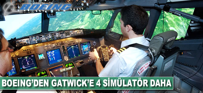 Boeing'den Gatwick'e 4 simülatör daha