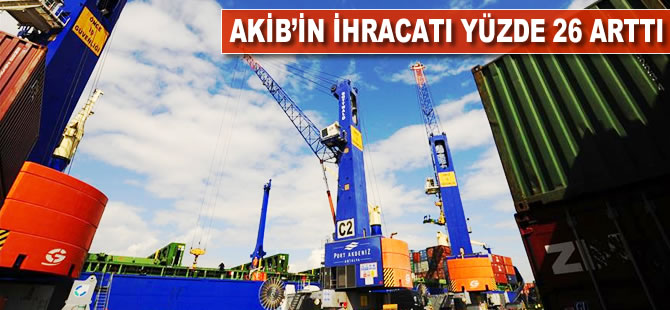 AKİB'in ihracatı yüzde 26 arttı