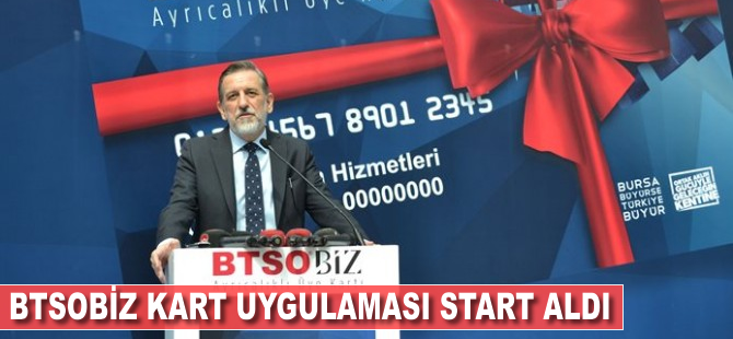 BTSOBİZ Kart uygulaması start aldı