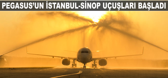 Pegasus'un İstanbul-Sinop uçuşları başladı