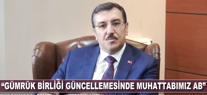 'Gümrük Birliği güncellemesinde muhatabımız AB'