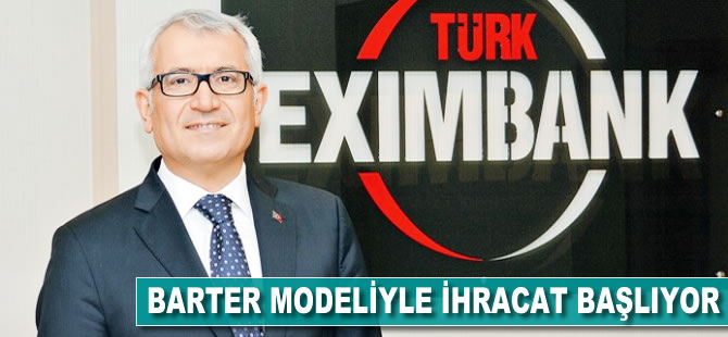 Barter modeliyle ihracat başlıyor