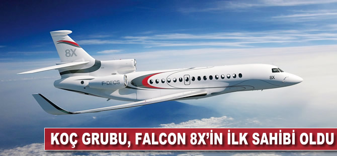 Koç Grubu Falcon 8X'in ilk sahibi oldu