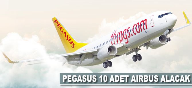 Pegasus 10 adet Airbus alacak
