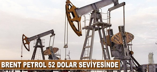 Brent petrol 52 doların altında