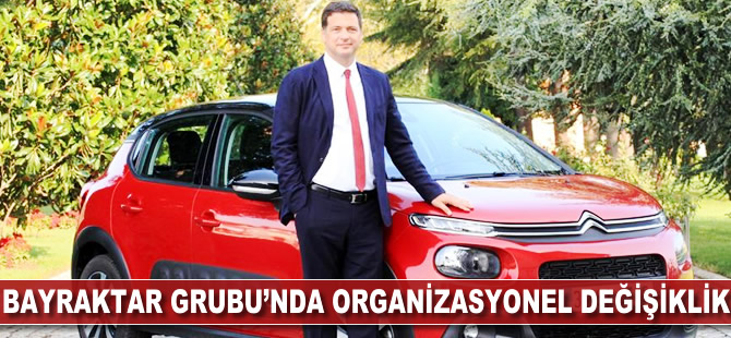 Bayraktar Grubu'nda organizasyonel değişiklik