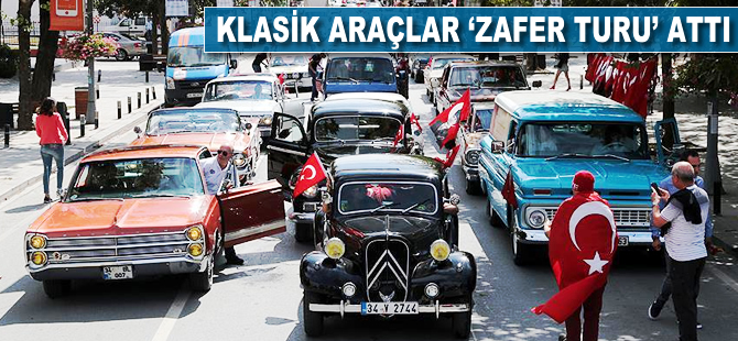 Klasik araçlar "zafer turu" attı