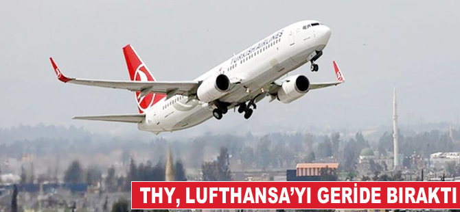 THY, Lufthansa'yı geride bıraktı