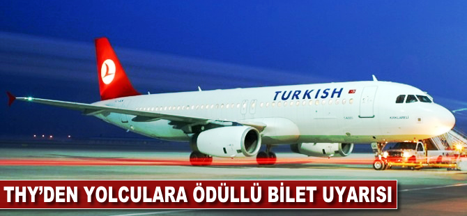 THY’den yolculara ödüllü bilet uyarısı