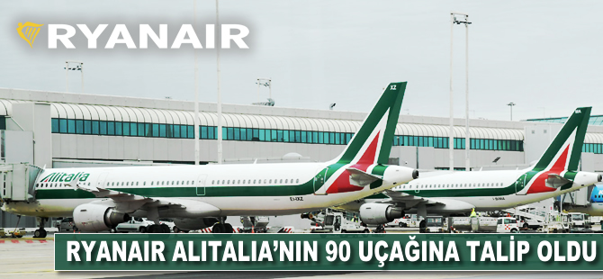 Ryanair Alitalia'nın 90 uçağına talip oldu