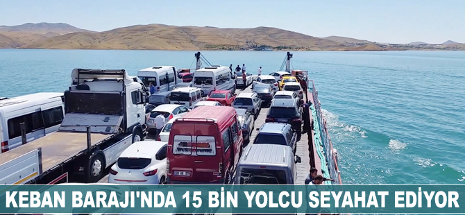 Keban Barajı'nda günde 15 bin yolcu seyahat ediyor