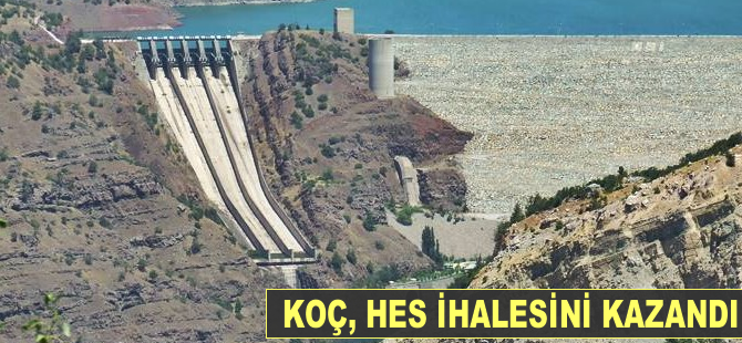 Koç Holding, HES ihalesini kazandı