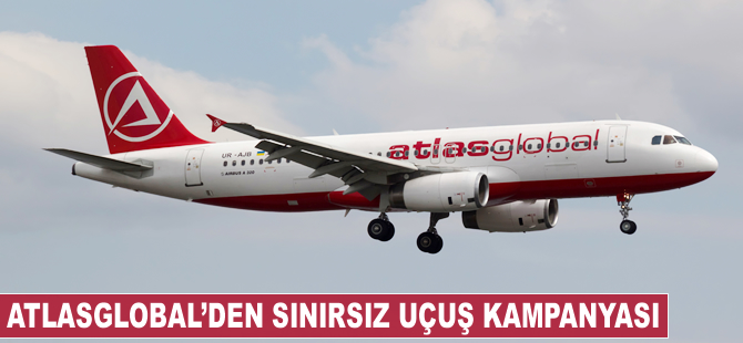 Atlasglobal’den “Business Class”ta sınırsız uçuş kampanyası