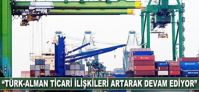 MAİB Yönetim Kurulu Üyesi Mehmet Ağrikli: Türk-Alman ticari ilişkileri artarak devam ediyor