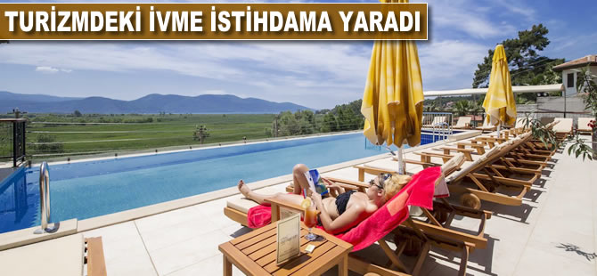 Turizmdeki ivme istihdama yaradı