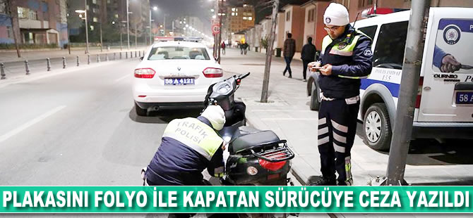 Plakasını folyo ile kapatan sürücüye ceza yazıldı