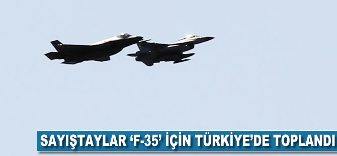 Sayıştaylar 'F-35' için Türkiye'de toplandı
