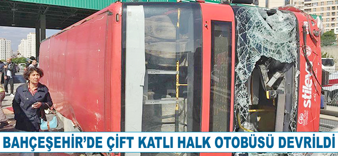 Bahçeşehir'de çift katlı otobüs devrildi