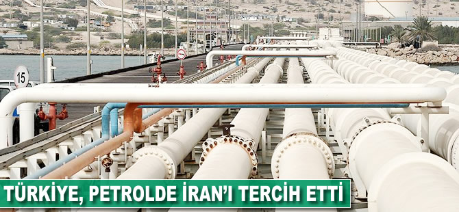 Türkiye petrolde İran'ı tercih etti