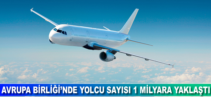 Avrupa Birliği'de yolcu sayısı 1 milyar sınırına dayandı