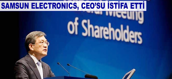 Samsung Electronics CEO'su istifa etti