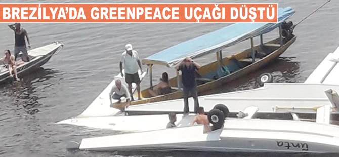 Brezilya'da, Greenpeace uçağı düştü