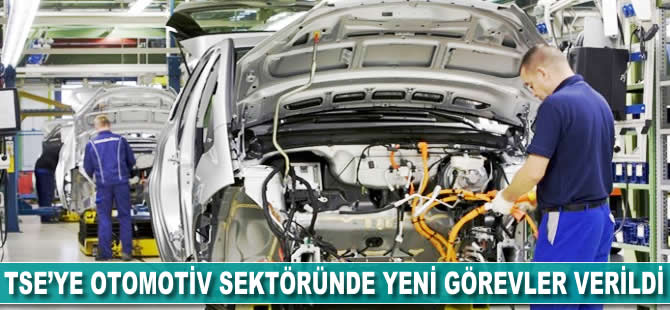TSE'ye otomotiv sektöründe yeni görevler