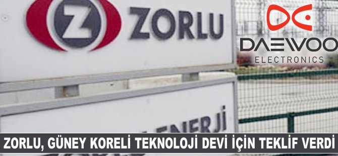 Zorlu, Daewoo için teklif verdi
