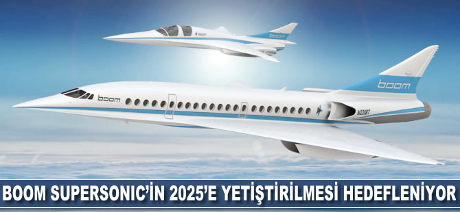 Boom Supersonic'in 2025'e yetiştirilmesi hedefleniyor