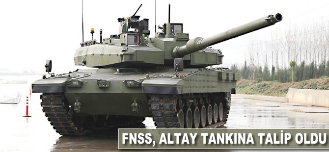 FNSS, Altay tankına talip oldu