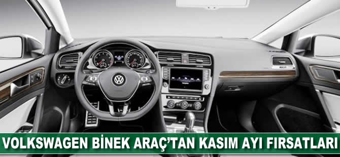 Volkswagen Binek Araç’tan kasım ayı fırsatları
