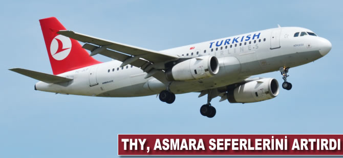 THY Asmara seferlerini artırdı
