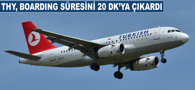 THY'den yolculara '20 dk' uyarısı