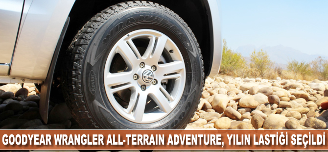 Goodyear Wrangler All-Terrain Adventure,“Yılın Lastiği” seçildi