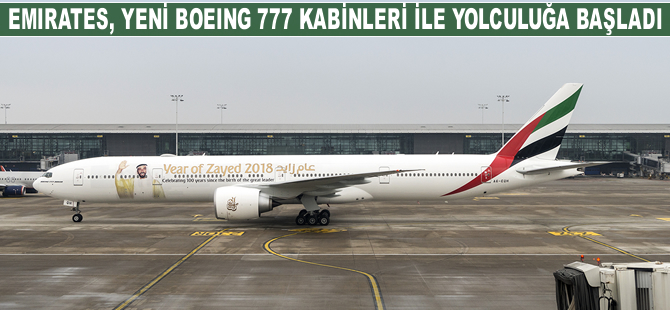 Emirates, yeni Boeing 777 kabinleri ile yolculuğa başladı