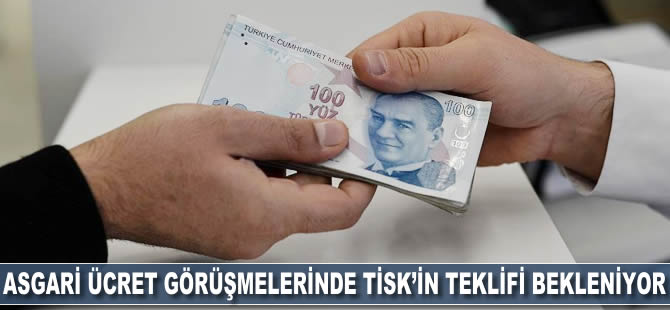 Asgari ücret görüşmelerinde TİSK'in teklifi bekleniyor