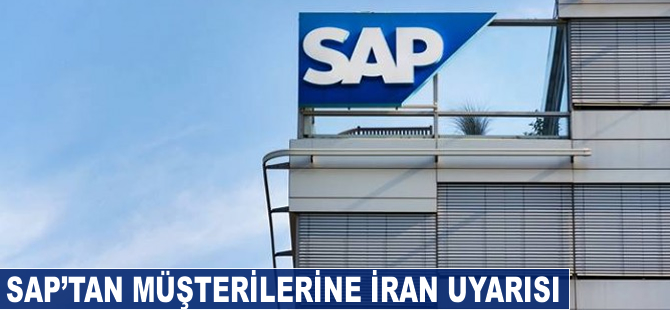 SAP’den müşterilerine İran uyarısı